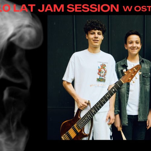Ferie i rocznicowe Jam Session